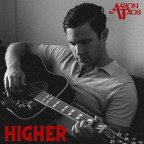 Aaron Taos “Higher”