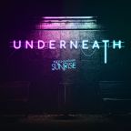 Kicking Sunrise – “Underneath”