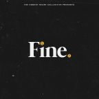 The Honest Heart Collective “Fine”