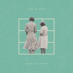 Martha Bean “Along The Lonely”