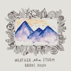 Brooks Dixon “Begin Again”