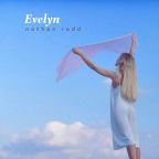 Nathan Rodd “Evelyn”