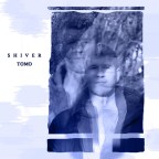 Tomo “Shiver”