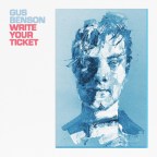 Gus Benson “Write Your Ticket”
