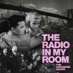 The Kerosene Hours “The Radio In My Room”