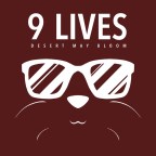 Desert May Bloom “9 Lives”