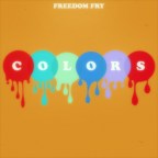 Freedom Fry “Colors”