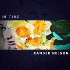 Xander Nelson “In Time”