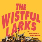 The Wistful Larks double feature, “Is What Obvious?” and “Welcome Stranger”