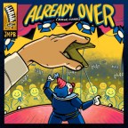 Johnny Manchild and the Poor Bastards “Already Over (Smile Honey)”