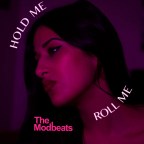 The Modbeats “Hold Me Roll Me”